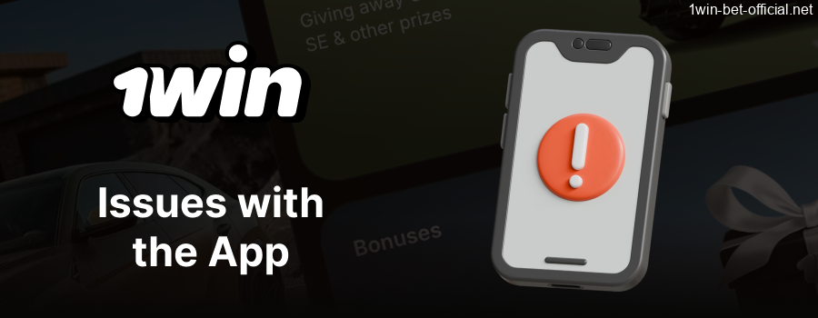 Get 24/7 support for any 1Win app issues